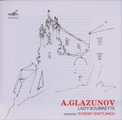 A. Glazunov: Lady-Soubrette