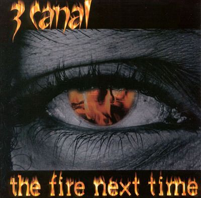 The Fire Next Time