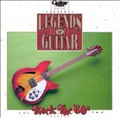 Guitar Player Presents Rock: Legends of Guitar: The '60s, Vol. 2