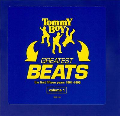 Tommy Boy's Greatest Beats, Vol. 1