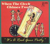 When the Clock Chimes Twelve