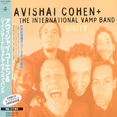 Avishai Cohen & the International Vamp Band