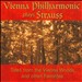 Vienna Philharmonic plays Strauss: Tales from Vienna Woods and other Favorites