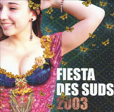 Fiesta des Suds 2003