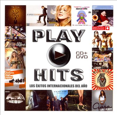 Play Hits: Los Éxitos Internacionales Del Año