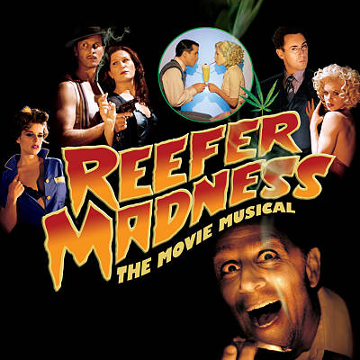 Reefer Madness [The Movie Musical Soundtrack and Original Los Angeles Cast Recording]