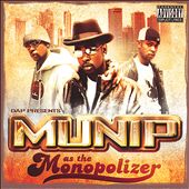 Munip as the Monopolizer