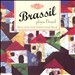 Brassil Plays Brazil: Brass Music from Northeastern Brazil