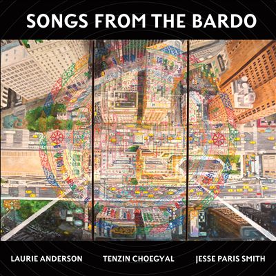 Songs from the Bardo