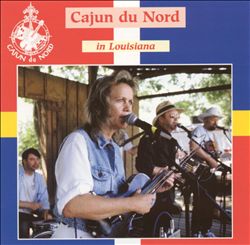 descargar álbum Cajun Du Nord - Cajun Du Nord In Louisiana