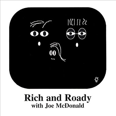 Rich and Roady With Joe McDonald