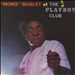 Moms Mabley at the Playboy Club