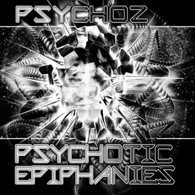 Psychotic Epiphanies