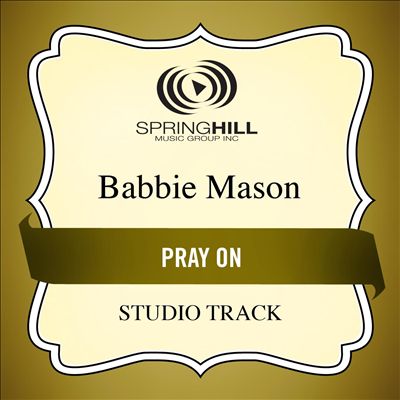 Pray On (Studio Track)