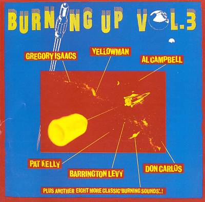 Burning Up, Vol. 3