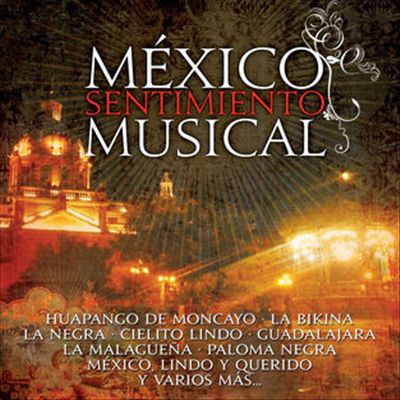 México Sentimiento Musical