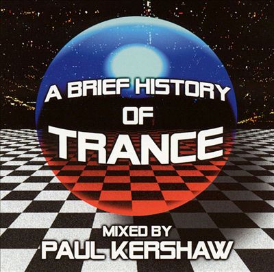A Brief History of Trance