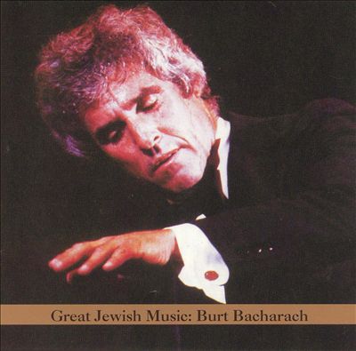 Great Jewish Music: Burt Bacharach