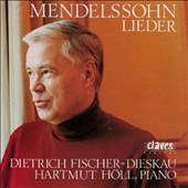 Felix Mendelssohn: Lieder
