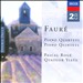 Fauré: Piano Quartets; Piano Quintets