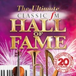 descargar álbum Various - The Ultimate Classic FM Hall Of Fame