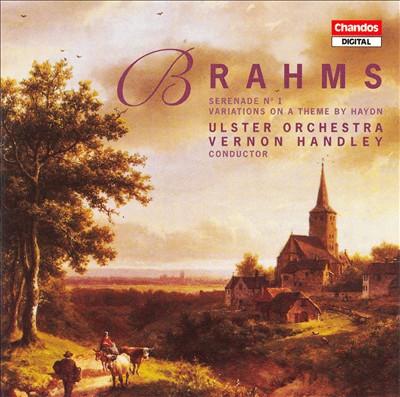 Brahms: Serenade No. 1; Variations on a Theme by Haydn