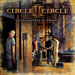 baixar álbum Circle II Circle - Consequence Of Power