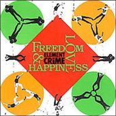 Freedom, Love & Happiness