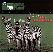 Discovery Channel: Animal Planet -- Sing with the Animals