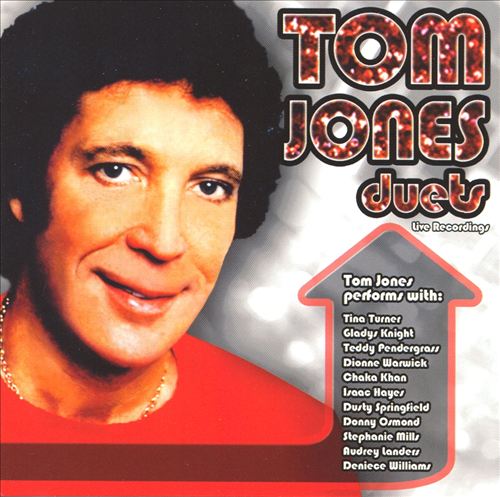 Duets [brentwood] Tom Jones Songs Reviews Credits Allmusic