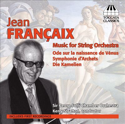 Françaix: Music for String Orchestra