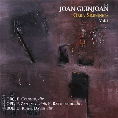 Joan Guinjoan: Obra Simfonica, Vol. 1