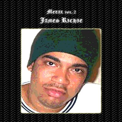 Metal, Vol. 2: James Richie