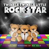 Lullaby Versions of Bee Gees