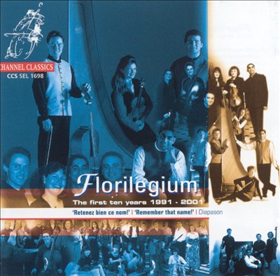 Florilegium: The First Ten Years 1991-2001