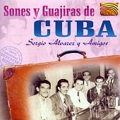 Sones Y Guijaras De Cuba