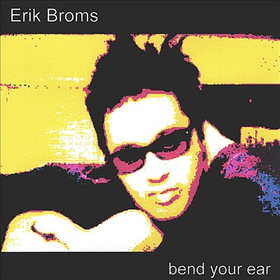 Bend Your Ear