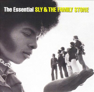 The Essential Sly & the Family Stone [Epic/Legacy]