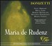 Donizetti: Maria de Rudenz