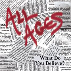 descargar álbum All Ages - What Do You Believe