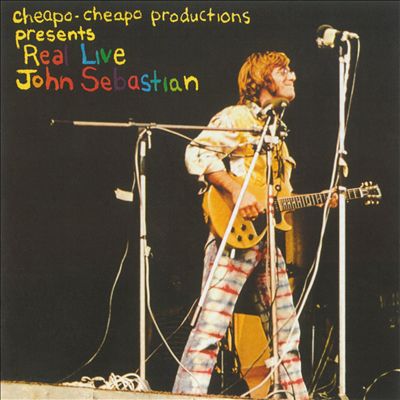 Cheapo-Cheapo Productions Presents Real Live John Sebastian