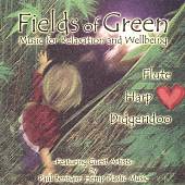 Fields of Green: Music for Relaxation and Wellbeing