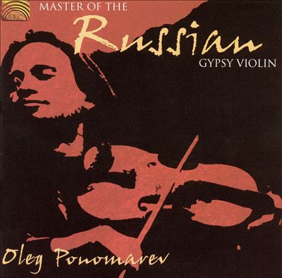 Master of the Russian Gypsy Violin