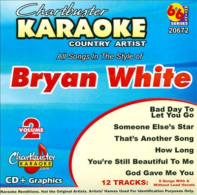 Chartbuster Karaoke: Bryan White, Vol. 2