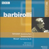 Schubert: Symphony No. 5; Symphony No. 8; Mozart: Symphony No. 40