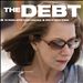 The Debt [Original Motion Picture Soundtrack]