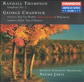 Randall Thompson: Symphony No. 2; George Chadwick: Overtures; Tam O'Shanter