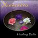 Xumantra: Healing Bells