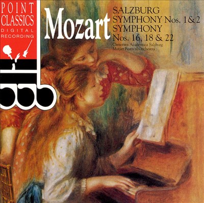 Mozart: Salzburg Symphony Nos. 1 & 2/Symphony Nos. 16, 18, & 22
