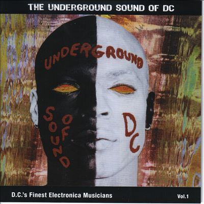 The Underground Sound of D.C, Vol. 1